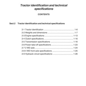 May include: A page from a manual titled "Tractor identification and technical specifications." The document includes a table of contents with sections on tractor identification, weights, dimensions, engine, clutch, and transmission specifications.