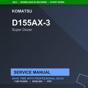 Pu&ograve; includere: Un manuale di servizio digitale per un Komatsu D155AX-3 Super Dozer. La copertina &egrave; blu scuro con testo bianco, tra cui "SERVICE MANUAL" e "1180 PAGES". Il manuale promette di far risparmiare tempo con dati professionali.