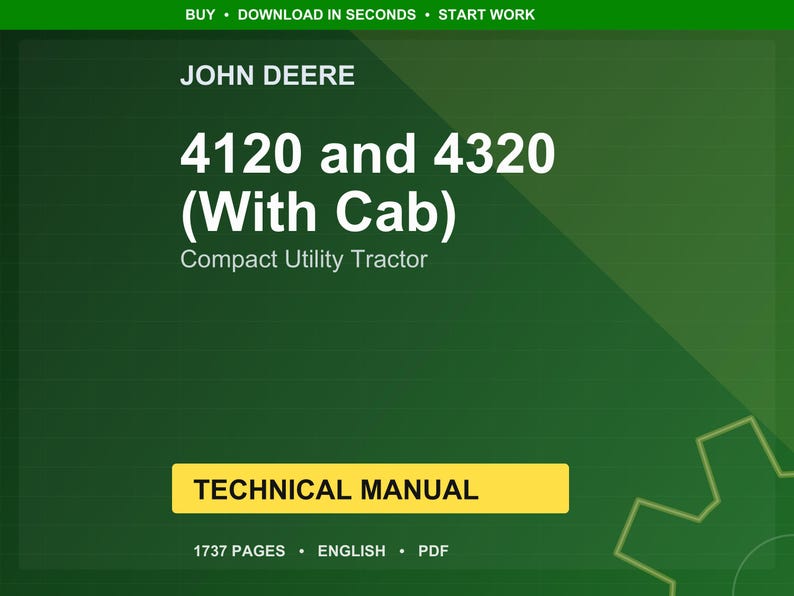 Teknisk manual för John Deere 4120 Pin (610001 -) och 4320 Pin (620001 -) (med hytt) kompakttraktor i PDF-format | Direkt nedladdning bild 1