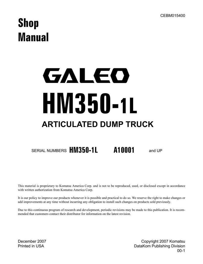 以下が含まれることがあります： 「GALEO HM350-1L ARTICULATED DUMP TRUCK」のテキストが記載された白いショップマニュアル。マニュアルにはシリアル番号と著作権情報が含まれています。発行日は2007年12月、米国で印刷されました。