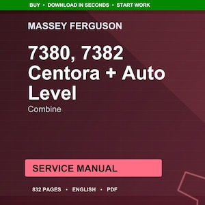 Peut inclure: Une couverture de manuel de service marron avec du texte blanc. Le texte indique "MASSEY FERGUSON" en haut, suivi de "7380, 7382 Centora + Auto Level Combine." Un rectangle rose affiche "SERVICE MANUAL." Le texte inférieur indique 832 pages, anglais et format PDF.