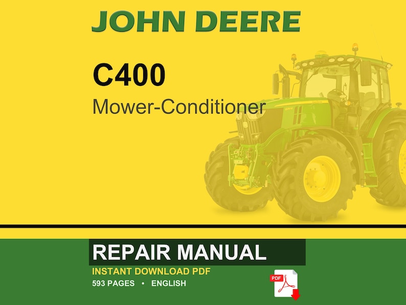 May include: A John Deere C400 Mower-Conditioner tractor is featured on a yellow background. The image includes the text "Repair Manual" and "Instant Download PDF". The tractor is green and yellow.