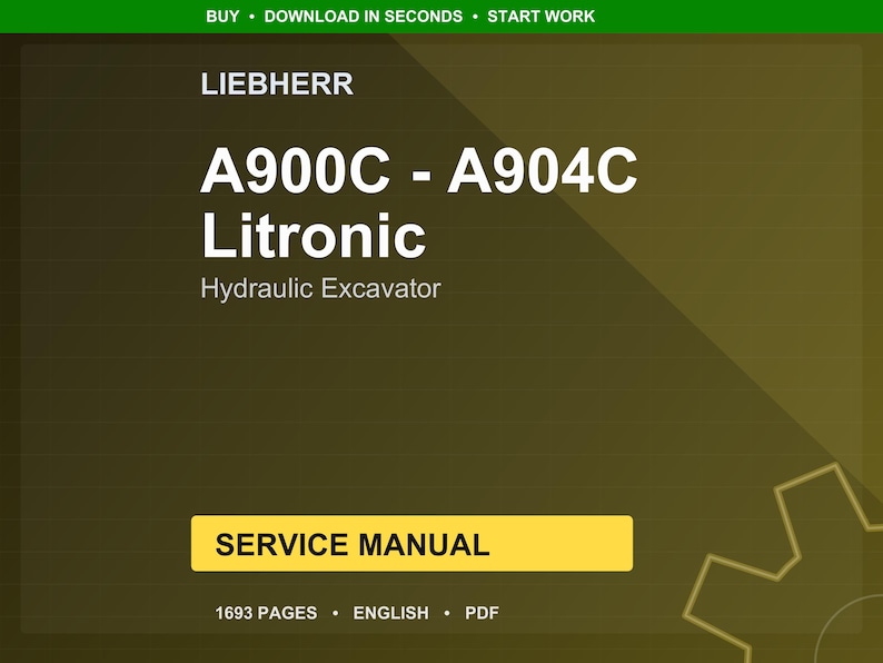 May include: A digital service manual for the Liebherr A900C - A904C Litronic Hydraulic Excavator. The cover is a gradient of olive and brown with white text. The manual is 1693 pages long and is available in English.
