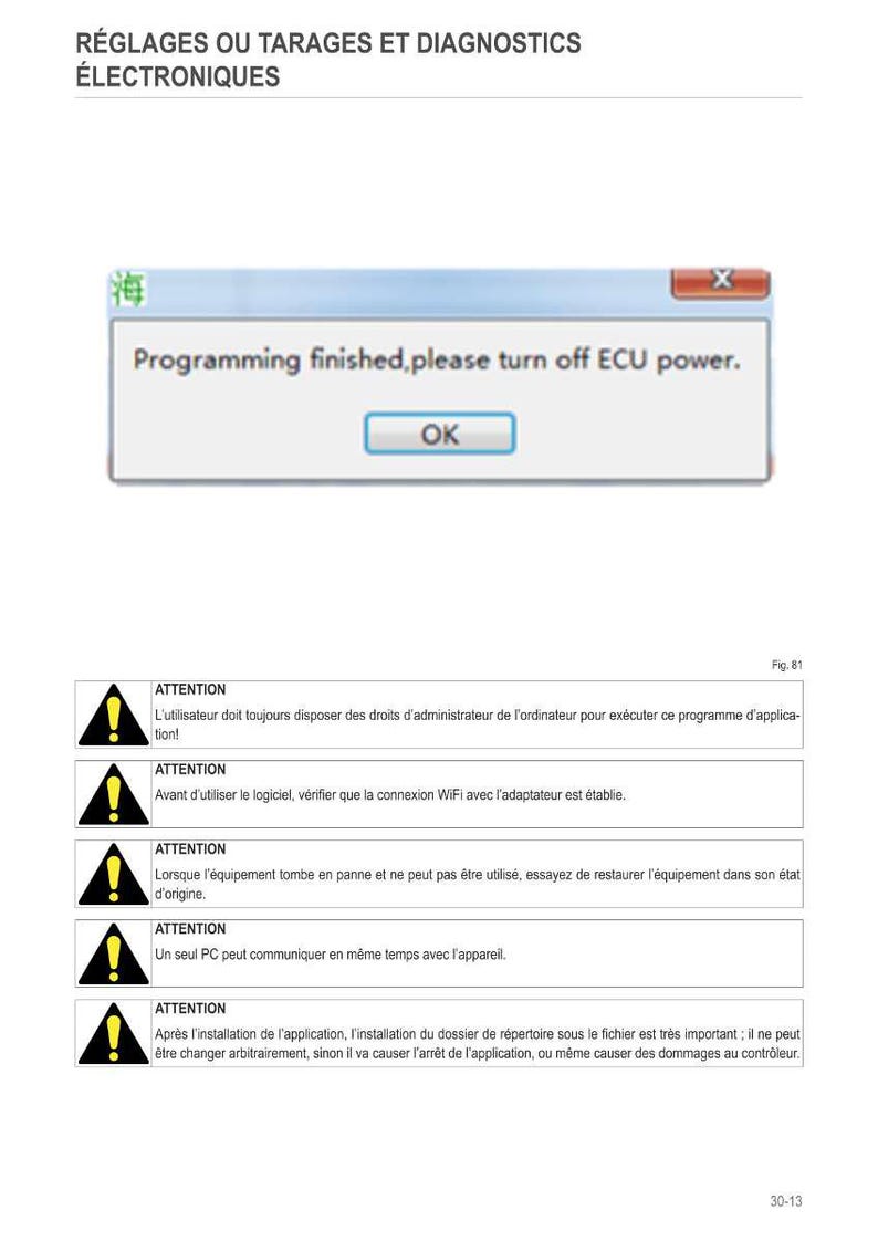 May include: A technical diagram with the text "Programming finished, please turn off ECU power." in a pop-up window. Below are several warning symbols with text in French. The title at the top reads "R&Eacute;GLAGES OU TARAGES ET DIAGNOSTICS &Eacute;LECTRONIQUES".