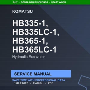 May include: A digital service manual for Komatsu hydraulic excavators. The image displays the models HB335-1, HB335LC-1, HB365-1, and HB365LC-1. The manual is labelled as a service manual with 1910 pages and is in English.