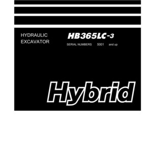 May include: A black and white shop manual cover. The text reads "Shop Manual" at the top, with "HYDRAULIC EXCAVATOR" and "HB365LC-3" below. The word "Hybrid" is prominently displayed, and the Komatsu logo is at the bottom.