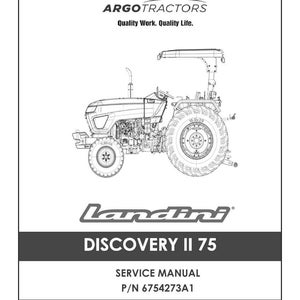 May include: A service manual cover with a detailed line drawing of a tractor. The cover includes the "ARGO TRACTORS" logo, the "Landini DISCOVERY II 75" model name, and the text "SERVICE MANUAL".
