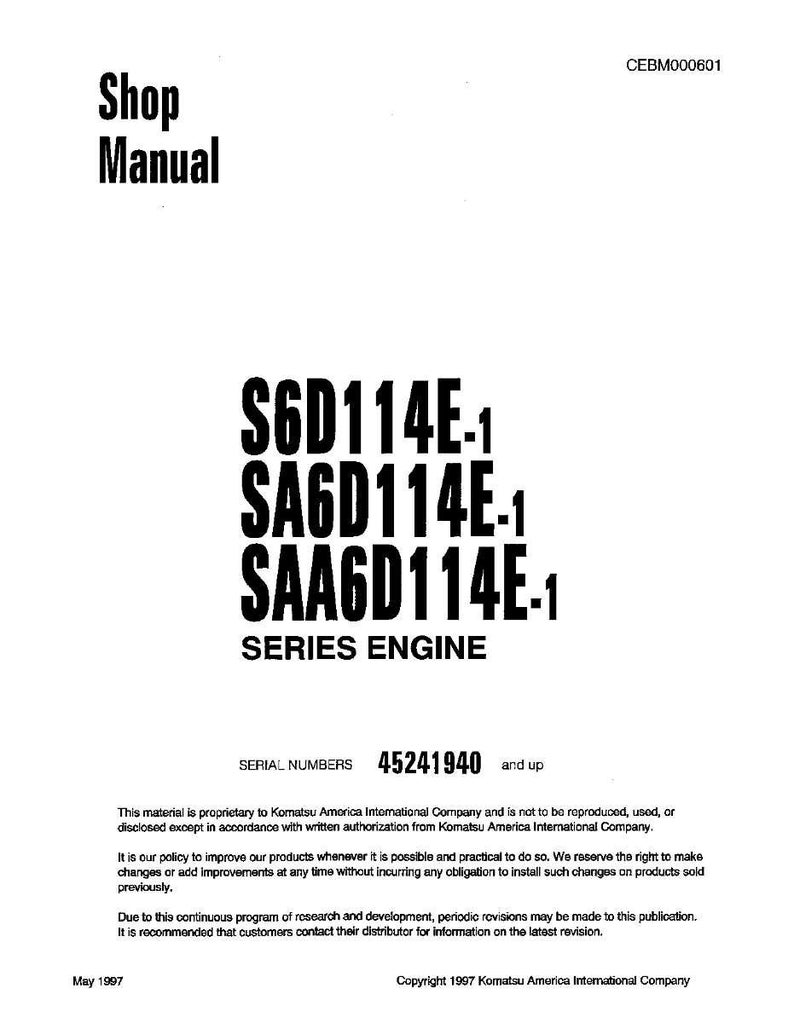 Może przedstawiać: Biała instrukcja warsztatowa z napisem "Shop Manual" u g&oacute;ry. Instrukcja zawiera numery modeli silnik&oacute;w S6D114E-1, SA6D114E-1 i SAA6D114E-1. Numery seryjne to 45241940 i wyższe. Instrukcja dotyczy silnika szeregowego.