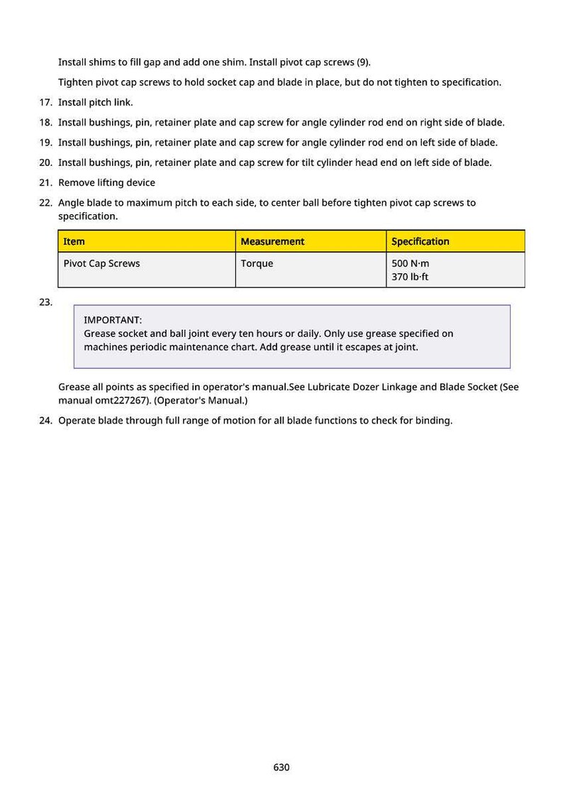 May include: A page of instructions with numbered steps for machinery maintenance. Includes details on installing parts like pivot cap screws and bushings. A table shows specifications for pivot cap screws, including torque at 370 lb-ft.