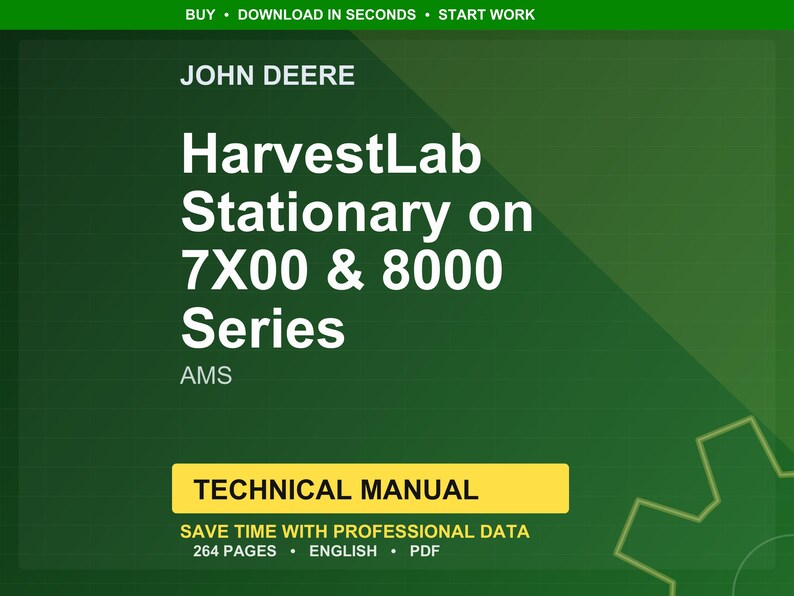 Puede incluir: Una portada de manual t&eacute;cnico John Deere verde y blanca. El t&iacute;tulo dice "HarvestLab Stationary on 7X00 & 8000 Series." El manual incluye el texto "Technical Manual" y "Save time with professional data."