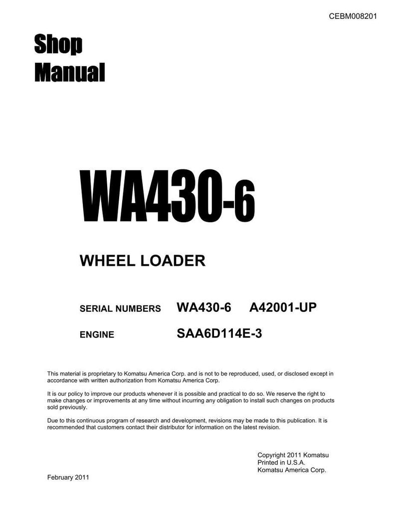 May include: A white shop manual with black text. The title "Shop Manual" is at the top, and the model number "WA430-6" is prominently displayed. Additional text includes "WHEEL LOADER" and engine details.