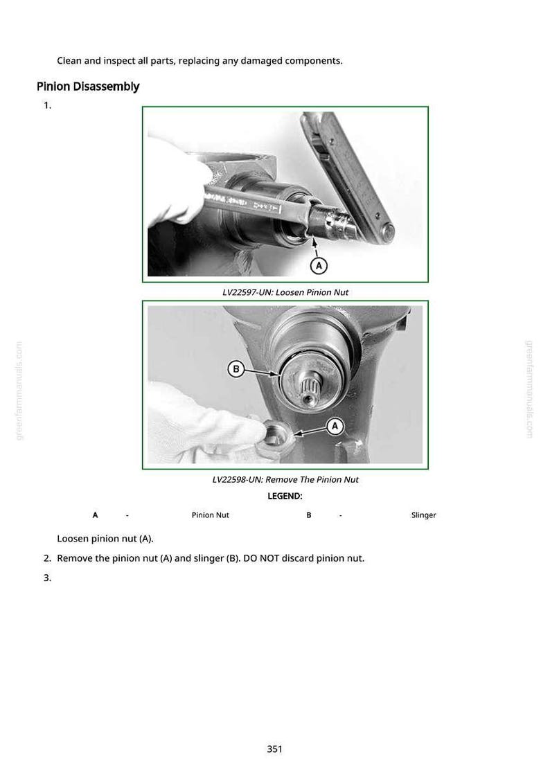 Pode incluir: Diagrama das etapas de desmontagem do pinh&atilde;o. A imagem mostra uma chave inglesa soltando uma porca rotulada como "A" e removendo a porca e o defletor do pinh&atilde;o. O texto inclui "Afloxe a porca do pinh&atilde;o" e "Remova a porca do pinh&atilde;o".