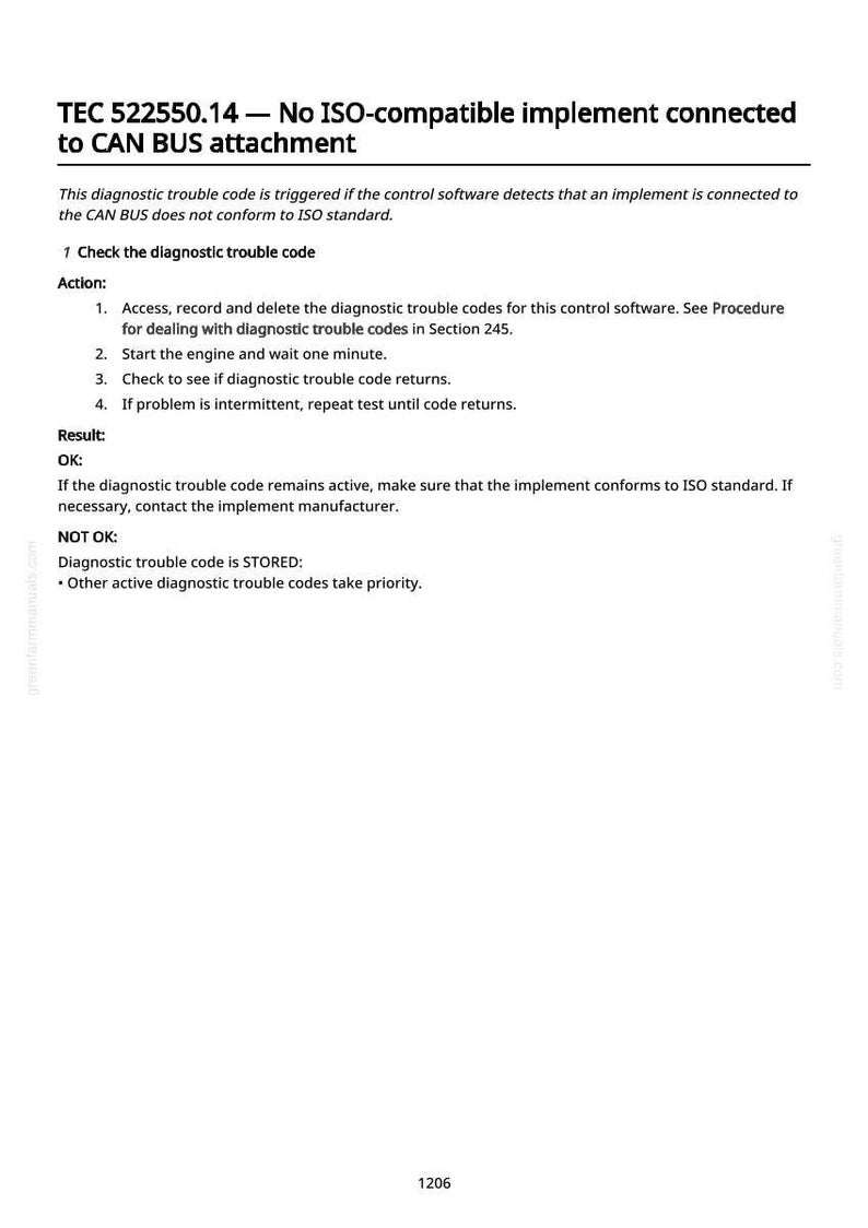 May include: A white document with black text detailing diagnostic trouble codes for a CAN BUS attachment. The document includes instructions, results, and troubleshooting steps. The text includes the title "TEC 522550.14 - No ISO-compatible implement connected to CAN BUS attachment."