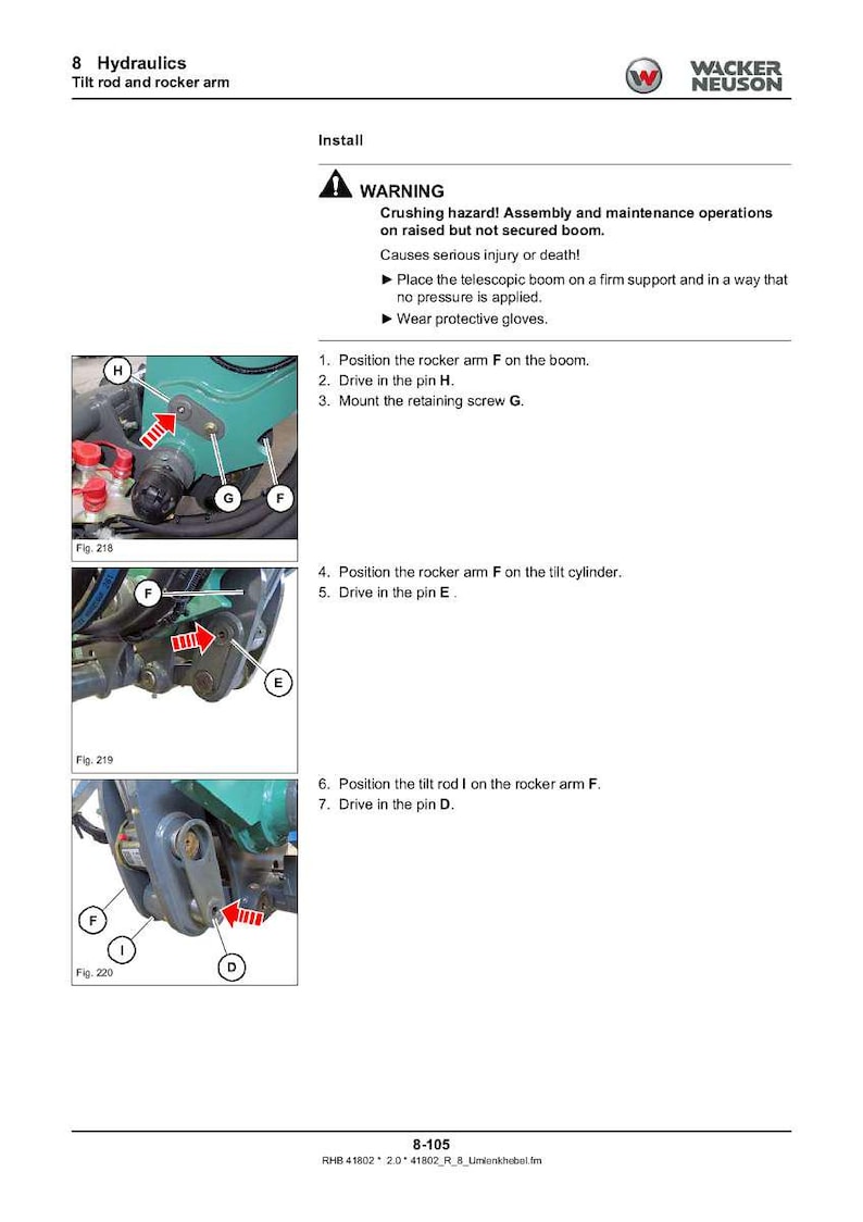 May include: A technical diagram from Wacker Neuson, detailing the installation of a tilt rod and rocker arm. The document includes diagrams, part labels, and safety warnings about crushing hazards. The text provides step-by-step instructions for assembly.