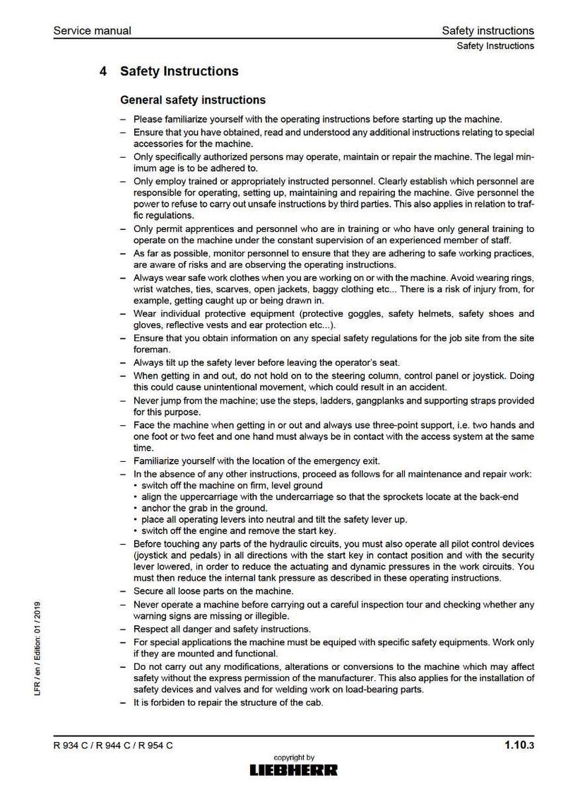 May include: A service manual page with safety instructions for a machine. The text includes general safety guidelines, such as wearing protective equipment and following operating procedures. The document is from Liebherr.
