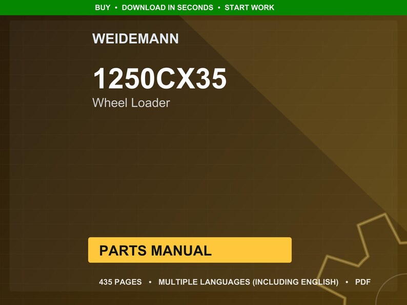 Peut inclure: Couverture d'un document num&eacute;rique avec le texte "WEIDEMANN 1250CX35 Wheel Loader". La couverture est marron fonc&eacute; avec un rectangle jaune indiquant "PARTS MANUAL". Le document compte 435 pages et est disponible en plusieurs langues.