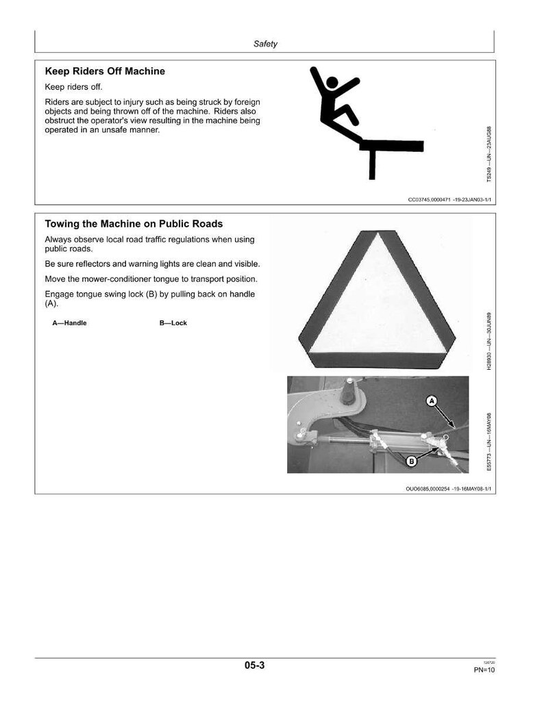 May include: A safety manual page with text and diagrams. The page includes warnings about keeping riders off machinery and towing on public roads. Diagrams show a falling person and a road hazard triangle.