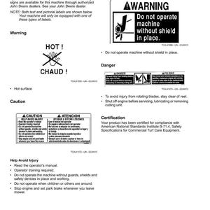 May include: A page of safety labels with text and warning symbols. Includes a "WARNING" sign with a pictogram and the text "Do not operate machine without shield in place." Also shows a "HOT!" warning and a "CAUTION" label.