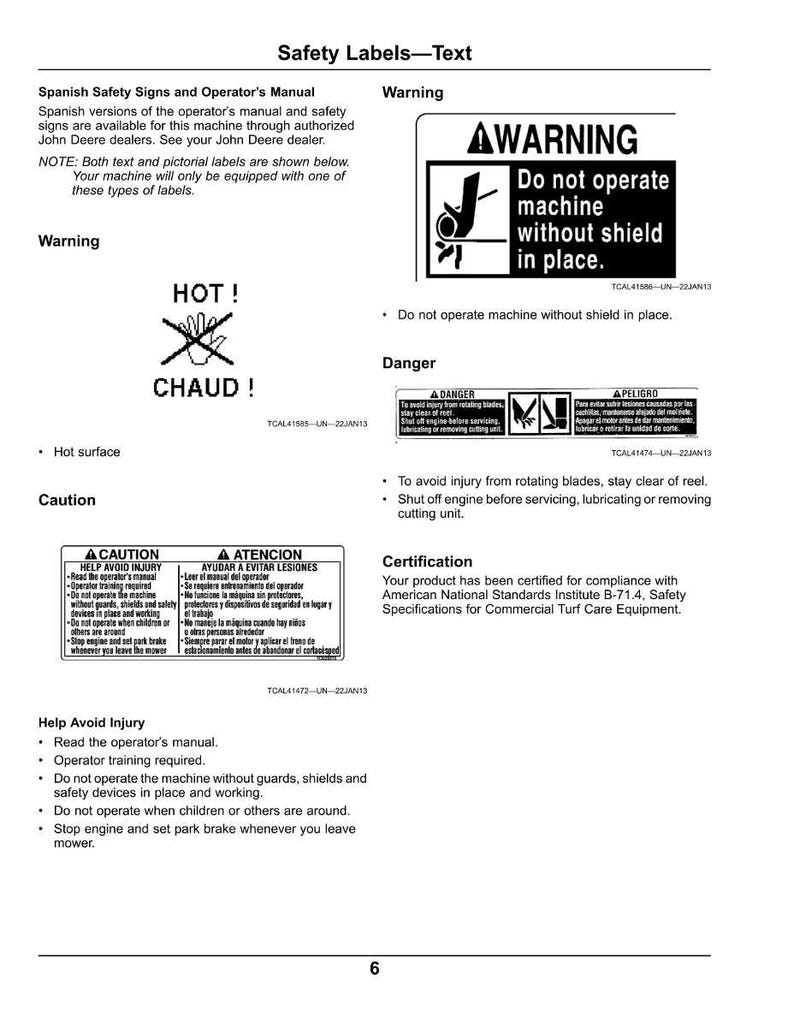 May include: A page of safety labels with text and warning symbols. Includes a "WARNING" sign with a pictogram and the text "Do not operate machine without shield in place." Also shows a "HOT!" warning and a "CAUTION" label.