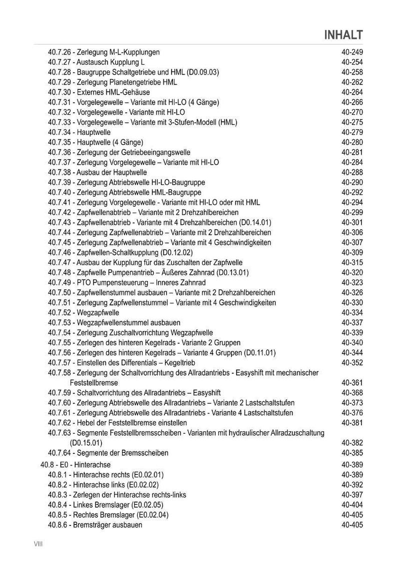 May include: A detailed contents page in black text, listing mechanical components and page numbers. The document, titled "INHALT", includes terms like "Kupplungen", "Getriebe", and "Zapfwellenabtrieb". Measurements are not applicable.