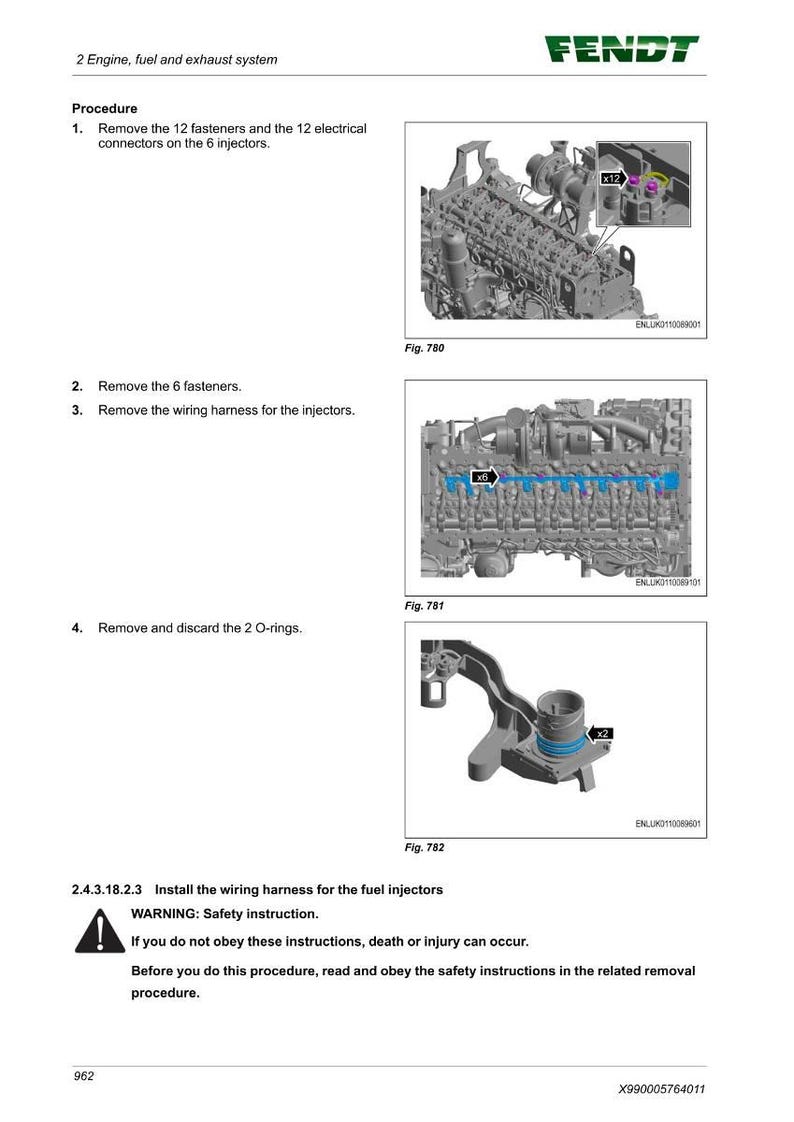 K&ouml;nnte beinhalten: Diagramm aus einem Fendt-Motoren-Handbuch, das das Verfahren zum Aus- und Einbau von Kraftstoffeinspritzd&uuml;sen zeigt. Das Diagramm enth&auml;lt Bilder von Motorkomponenten, Befestigungselementen und Kabelb&auml;umen. Der Text enth&auml;lt Sicherheitshinweise.