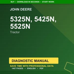 Puede incluir: Gr&aacute;fico verde con el texto "JOHN DEERE" y los n&uacute;meros de modelo de tractor "5325N, 5425N, 5525N." Debajo, un rect&aacute;ngulo amarillo con las palabras "DIAGNOSTIC MANUAL" y otro texto.