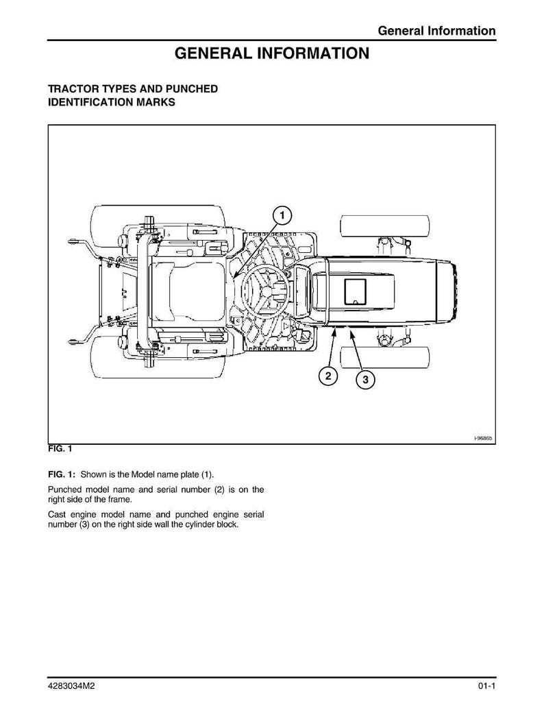 May include: Diagram of a tractor with labels and text. The text reads "GENERAL INFORMATION" and "TRACTOR TYPES AND PUNCHED IDENTIFICATION MARKS." The diagram includes labels for the model name plate, serial number, and engine serial number.