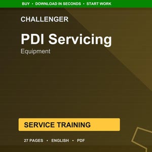 Challenger Pdi servicing Service Training Manual PDF | Training Guide | Instant Download image 1