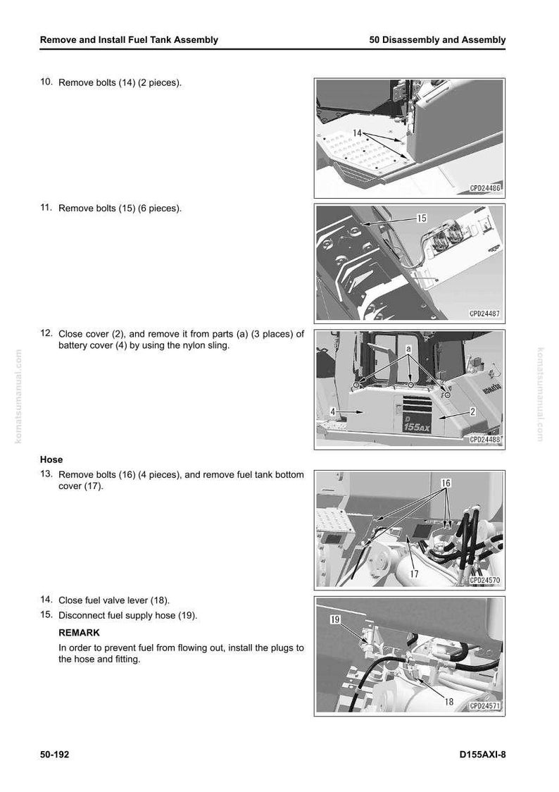 May include: Diagram of the fuel tank assembly removal and installation process. The image shows various steps, including removing bolts, closing covers, and disconnecting hoses. Text labels and numbers identify each part and step.