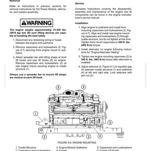 May include: Diagram of an engine mounting assembly with labels for components like the cradle structure, engine module subframe, and engine lift points. The text includes warnings and instructions for engine removal and installation, with torque specifications in ft. lbs.