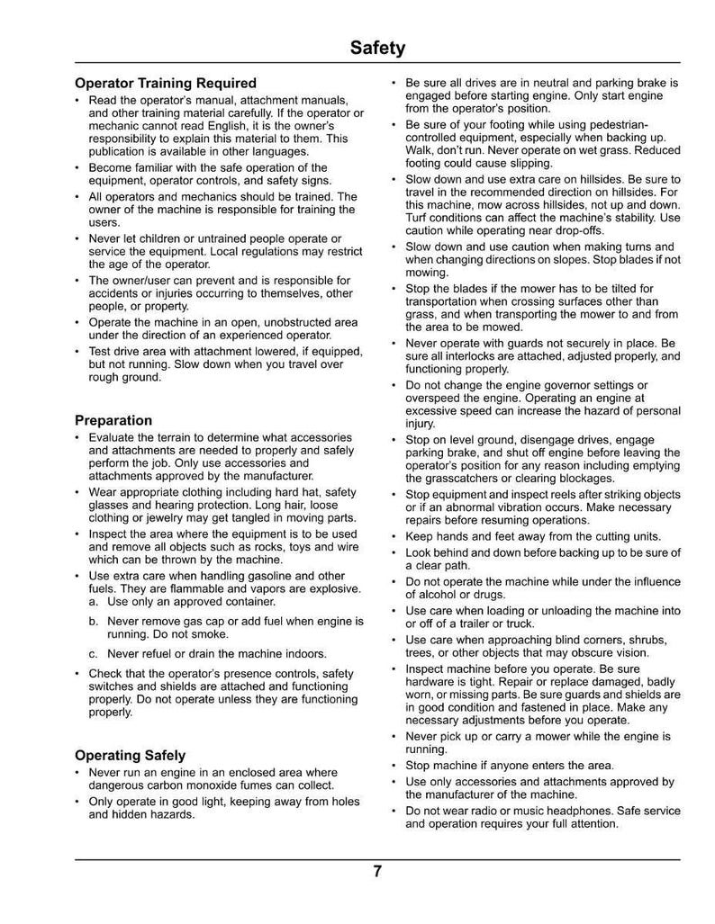 May include: A white page with black text detailing safety instructions for operating machinery. The text is organized into sections like 'Operator Training Required' and 'Operating Safely,' covering topics such as proper attire, fuel handling, and avoiding hazards.