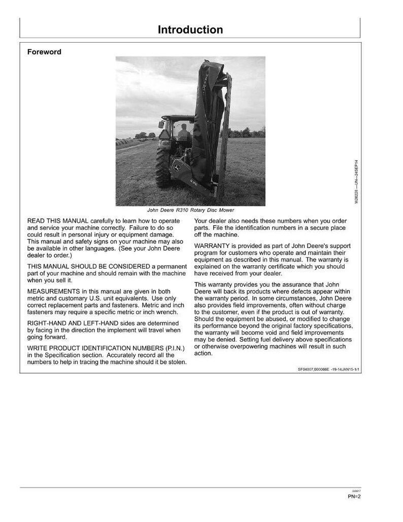 May include: A black and white image of a John Deere R310 Rotary Disc Mower manual. The manual includes safety information, warranty details, and instructions for operation and maintenance. The cover features a tractor and mower in a field.