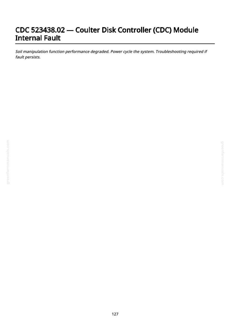 K&ouml;nnte beinhalten: Eine wei&szlig;e Seite mit dem Text "CDC 523438.02 - Coulter Disk Controller (CDC) Modul Interner Fehler". Der Text darunter lautet "Die Leistung der Bodenmanipulationsfunktion hat sich verschlechtert."