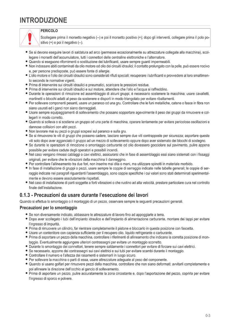 May include: A page of safety instructions in Italian, with a red warning triangle. Text includes warnings about machinery maintenance, including electrical and hydraulic systems, and the use of protective gear.