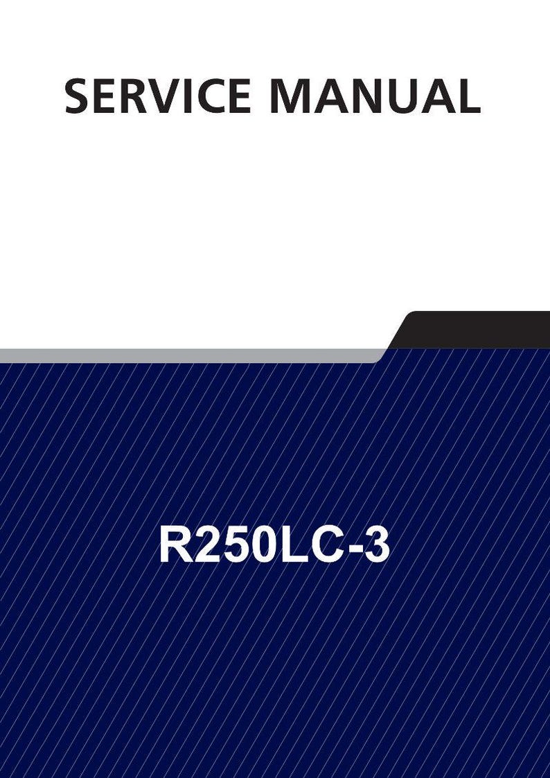 HYUNDAI R250LC-3 Crawler Excavator Service Manual | PDF | Instant Download image 1
