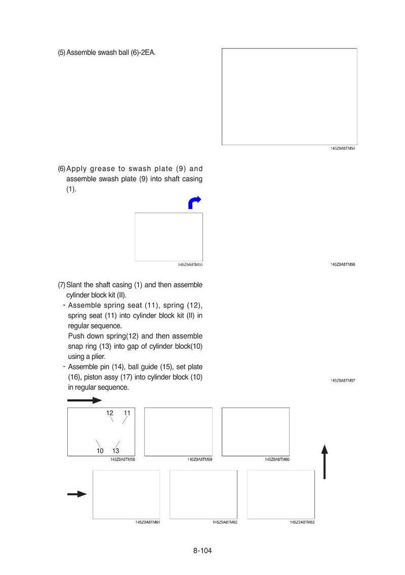 May include: A white technical diagram with assembly instructions for mechanical components. The diagram includes numbered steps, arrows, and illustrations of parts like swash plates, springs, and cylinder blocks. Text is in black.