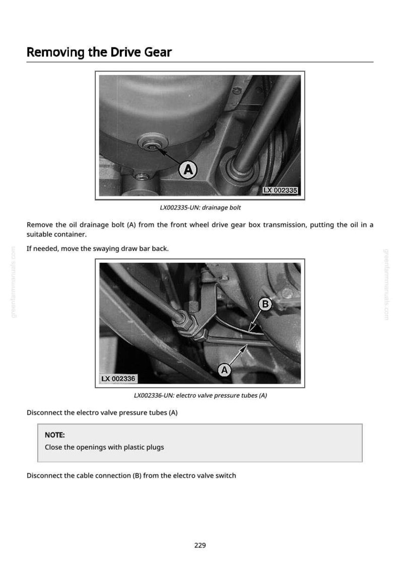 May include: Diagram illustrating the removal of a drive gear. The image shows close-ups of mechanical components, including a drainage bolt and electro valve pressure tubes, with labels and instructions. Text includes "Removing the Drive Gear" and "LX002335-UN: drainage bolt."