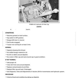 May include: Diagram showing a tractor's transmission and hydraulic oil check. The image details the hydraulic oil filler cap and dipstick, with instructions for checking oil levels and conditions.