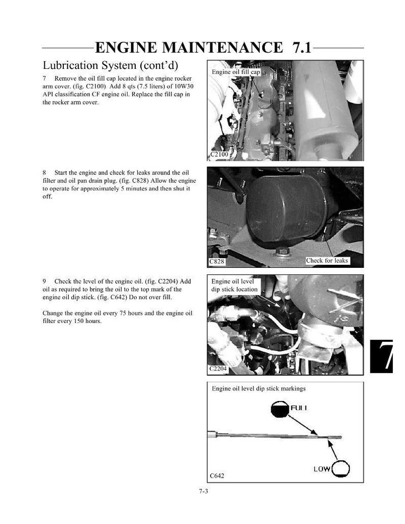 May include: Diagram of engine maintenance instructions. The text reads "ENGINE MAINTENANCE 7.1" and includes steps for oil changes, checking for leaks, and using the oil dipstick. Images show engine components.