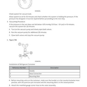 May include: Diagrams and instructions for vacuuming and refrigerant container installation. Includes a gauge with a needle, a diagram of a valve assembly with numbered parts, and a table with reference numbers and descriptions.
