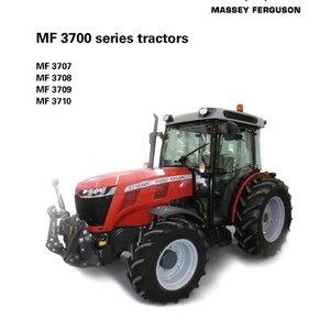 May include: A red and black Massey Ferguson MF 3700 series tractor. The image is a workshop service manual cover, with the Massey Ferguson logo and model numbers MF 3707, 3708, 3709, and 3710. The text "Workshop Service Manual" is at the top.