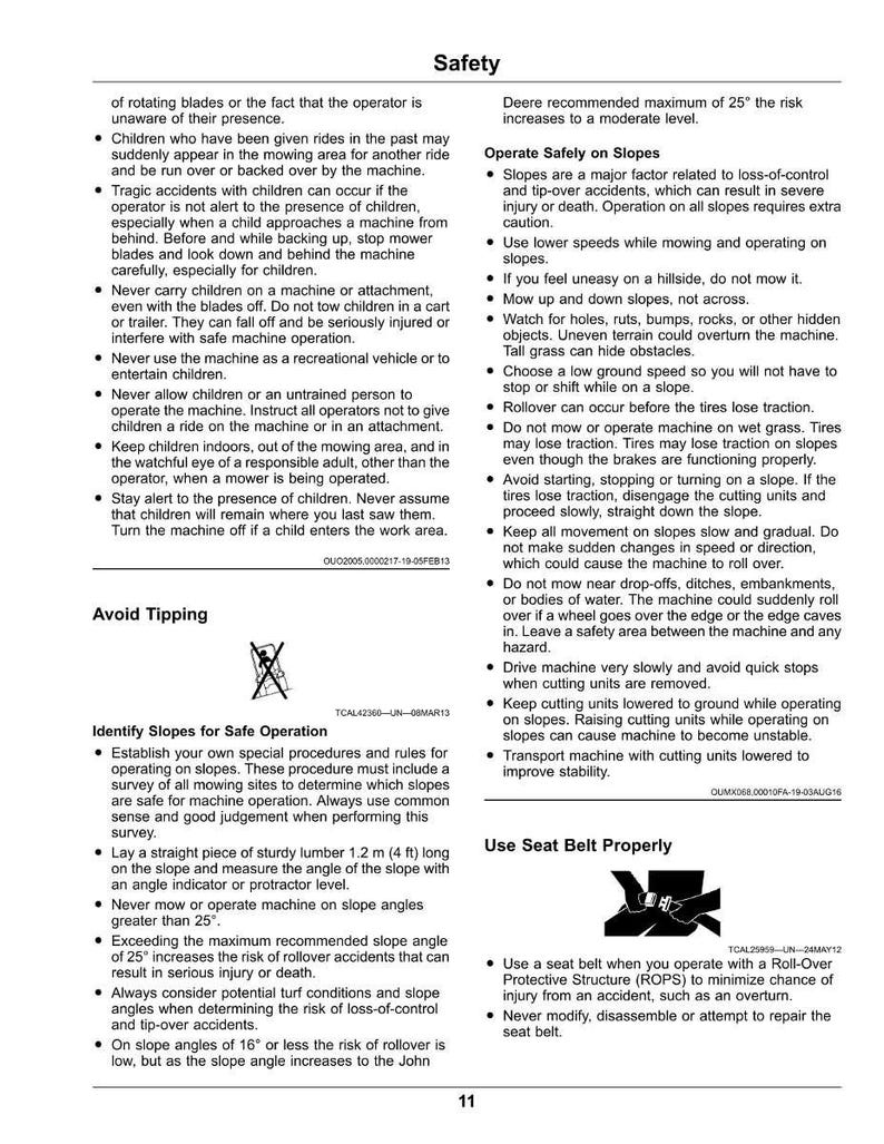 May include: A safety manual page with safety guidelines for operating machinery. The page includes warnings about children, operating on slopes, and avoiding tipping. Text includes instructions and safety tips for safe operation.