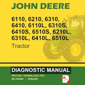 May include: A John Deere diagnostic manual cover featuring a green tractor on a yellow background. The text includes tractor model numbers and the words "DIAGNOSTIC MANUAL". The PDF file icon is visible.