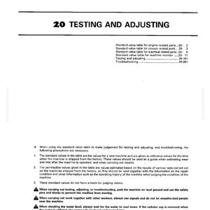May include: A manual page headed "20 TESTING AND ADJUSTING." It features tables for engine, chassis, and electrical parts, plus machine monitor values. Safety advice and warnings are included. The page is white with black text and diagrams.