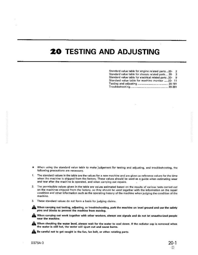 May include: A manual page headed "20 TESTING AND ADJUSTING." It features tables for engine, chassis, and electrical parts, plus machine monitor values. Safety advice and warnings are included. The page is white with black text and diagrams.