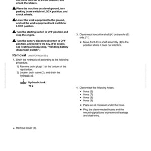 Puede incluir: Una p&aacute;gina de un manual que detalla el desmontaje y montaje de un sistema hidr&aacute;ulico. El texto incluye instrucciones para retirar e instalar el conjunto motor1 HST, con diagramas y pasos para drenar el aceite hidr&aacute;ulico y desconectar las mangueras. El dep&oacute;sito hidr&aacute;ulico tiene una capacidad de 78 litros.