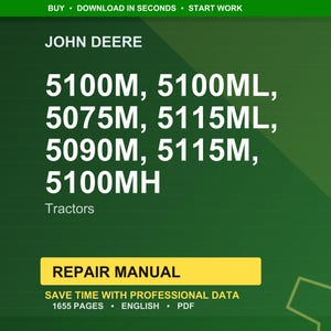 May include: A green background with the text "JOHN DEERE" and tractor model numbers: 5100M, 5100ML, 5075M, 5115ML, 5090M, 5115M, and 5100MH. Below the model numbers, the word "Tractors" is displayed. A yellow rectangle reads "REPAIR MANUAL".