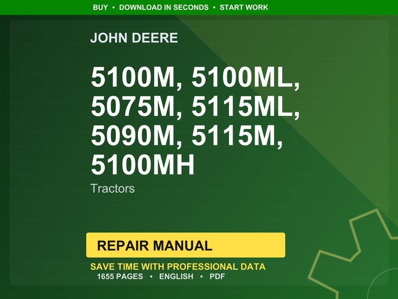 May include: A green background with the text "JOHN DEERE" and tractor model numbers: 5100M, 5100ML, 5075M, 5115ML, 5090M, 5115M, and 5100MH. Below the model numbers, the word "Tractors" is displayed. A yellow rectangle reads "REPAIR MANUAL".
