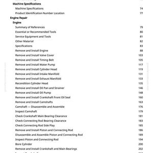 May include: A page from a manual with a table of contents for engine repair. The headings include "Machine Specifications," "Engine Repair," and various engine component removal and installation procedures. The page numbers are on the right.