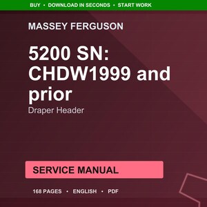 Puede incluir: Un manual de servicio digital para Massey Ferguson 5200 SN: CHDW1999 y Draper Header anterior. La portada es de color rojo oscuro con texto blanco. El manual tiene 168 p&aacute;ginas y est&aacute; en ingl&eacute;s.